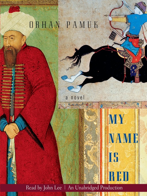 Title details for My Name Is Red by Orhan Pamuk - Wait list
